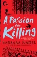 Pasión por matar (Misterio del inspector Ikmen 9) - Un fascinante thriller policíaco ambientado en Estambul - Passion for Killing (Inspector Ikmen Mystery 9) - A riveting crime thriller set in Istanbul