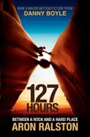 127 Horas - Entre la espada y la pared - 127 Hours - Between a Rock and a Hard Place