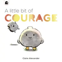 Un poco de valor - Little Bit of Courage