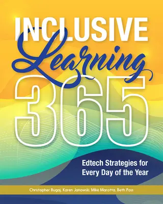 Aprendizaje inclusivo 365: Estrategias de tecnología educativa para cada día del año - Inclusive Learning 365: Edtech Strategies for Every Day of the Year