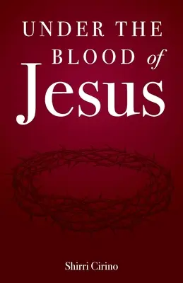 Bajo la sangre de Jesús - Under the Blood of Jesus