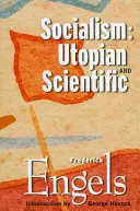 Socialismo: Utópico y Científico - Socialism: Utopian and Scientific