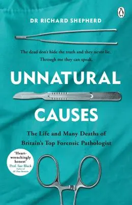 Causas no naturales - 'Un libro absolutamente brillante. Realmente lo recomiendo, no suelo decir eso' Jeremy Vine, BBC Radio 2 - Unnatural Causes - 'An absolutely brilliant book. I really recommend it, I don't often say that'  Jeremy Vine, BBC Radio 2