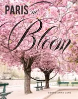 París en flor - Paris in Bloom