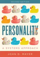 Personalidad: Un enfoque sistémico - Personality: A Systems Approach