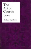 El arte del amor cortés - The Art of Courtly Love