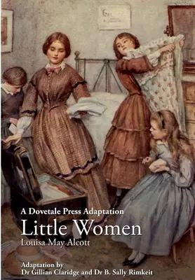 Adaptación de Dovetale Press de Mujercitas de Louisa May Alcott - A Dovetale Press Adaptation of Little Women by Louisa May Alcott