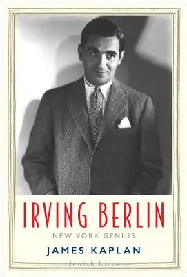 Irving Berlin: El genio de Nueva York - Irving Berlin: New York Genius