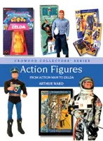 Figuras de acción: De Action Man a Zelda - Action Figures: From Action Man to Zelda