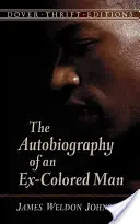 Autobiografía de un hombre de color - The Autobiography of an Ex-Colored Man