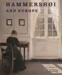 Hammershoi e a Europa - Hammershoi and Europe