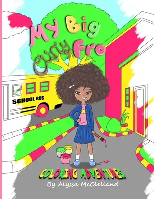 Mis aventuras para colorear - My Big Curly Fro Coloring Adventures