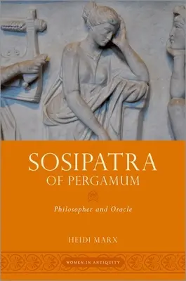 Sosipatra de Pérgamo: Filósofa y oráculo - Sosipatra of Pergamum: Philosopher and Oracle