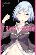 Trinity Seven, volumen 2: Los siete magos - Trinity Seven, Volume 2: The Seven Magicians