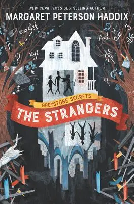 Los Secretos de Greystone Los Extraños - Greystone Secrets: The Strangers