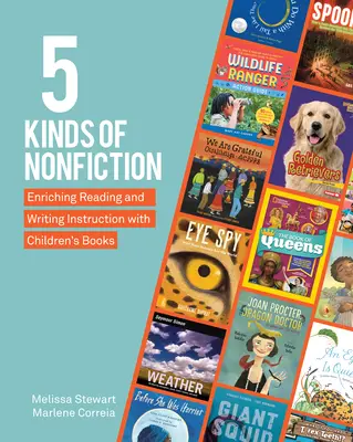 5 tipos de no ficción: Enriquecer la enseñanza de la lectura y la escritura con libros infantiles - 5 Kinds of Nonfiction: Enriching Reading and Writing Instruction with Children's Books