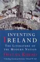 Inventando Irlanda - La literatura de una nación moderna - Inventing Ireland - The Literature of a Modern Nation