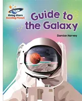 Planeta Lector - Guía de la Galaxia - Blanco: Galaxia - Reading Planet - Guide to the Galaxy - White: Galaxy