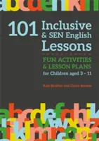 101 lecciones de inglés para niños de 3 a 11 años: Actividades y lecciones divertidas para niños de 3 a 11 años - 101 Inclusive and Sen English Lessons: Fun Activities and Lesson Plans for Children Aged 3 - 11