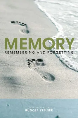 La memoria: Recordar y olvidar - Memory: Remembering and Forgetting