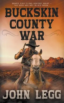 La guerra del condado de Buckskin - Buckskin County War