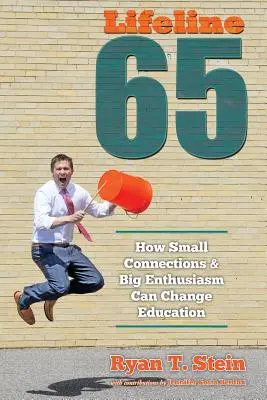 Lifeline 65: Cómo las pequeñas conexiones y el gran entusiasmo pueden cambiar la educación - Lifeline 65: How Small Connections and Big Enthusiasm Can Change Education