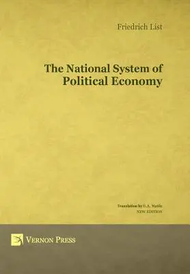 El sistema nacional de economía política - The National System of Political Economy