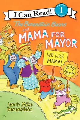 Los osos Berenstain y mamá para alcalde - The Berenstain Bears and Mama for Mayor!