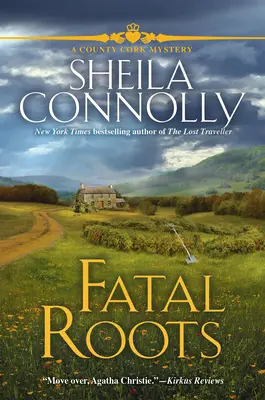 Raíces fatales: Un misterio del condado de Cork - Fatal Roots: A County Cork Mystery