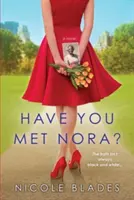 ¿Has conocido a Nora? - Have You Met Nora?