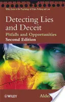 Detección de mentiras y engaños: escollos y oportunidades - Detecting Lies and Deceit: Pitfalls and Opportunities