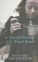 Historia social del Tercer Reich - Social History of The Third Reich