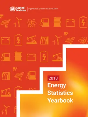 Anuario de estadísticas de energía 2018 - Energy Statistics Yearbook 2018