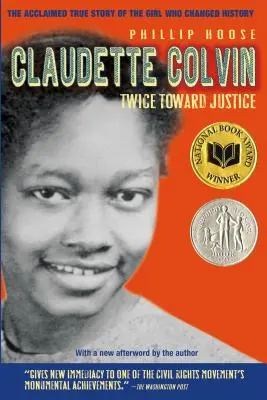 Claudette Colvin: Dos veces hacia la justicia - Claudette Colvin: Twice Toward Justice