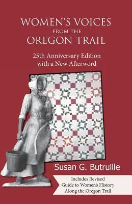 Voces femeninas del Camino de Oregón - Women's Voices from the Oregon Trail