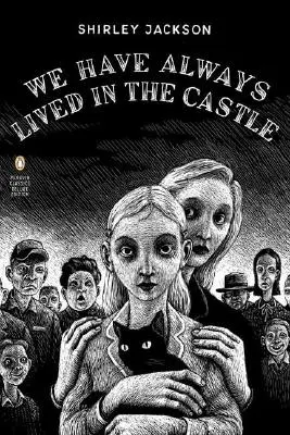 Siempre hemos vivido en el castillo (Penguin Classics Deluxe Edition) - We Have Always Lived in the Castle: (Penguin Classics Deluxe Edition)