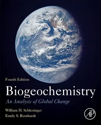 Biogeoquímica: Un análisis del cambio global - Biogeochemistry: An Analysis of Global Change