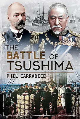 La batalla de Tsushima - The Battle of Tsushima