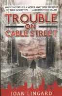 Problemas en Cable Street - Trouble on Cable Street