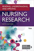 Lectura, comprensión y aplicación de la investigación en enfermería - Reading, Understanding, and Applying Nursing Research