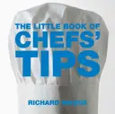 El pequeño libro de consejos del chef - The Little Book of Chefs' Tips