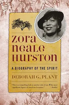 Zora Neale Hurston: Una Biografía del Espíritu - Zora Neale Hurston: A Biography of the Spirit