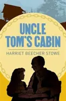 La Cabaña del Tío Tom - Uncle Toms Cabin