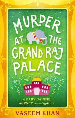 Asesinato en el Gran Palacio Raj - Murder at the Grand Raj Palace