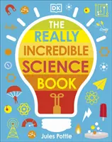 Libro de ciencia realmente increíble - Really Incredible Science Book