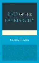 El fin del patriarcado - End of the Patriarchy