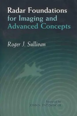 Fundamentos del radar para la obtención de imágenes y conceptos avanzados - Radar Foundations for Imaging and Advanced Concepts