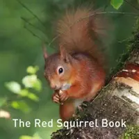 El libro de la ardilla roja - The Red Squirrel Book