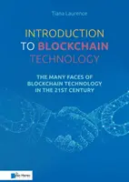 Introducción a la tecnología Blockchain: Las múltiples caras de la tecnología Blockchain en el siglo XXI - Introduction to Blockchain Technology: The Many Faces of Blockchain Technology in the 21st Century