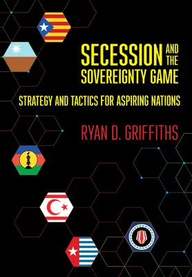 La secesión y el juego de la soberanía - Secession and the Sovereignty Game